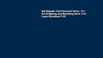 Get Ebooks Trial Perennial Seller: The Art of Making and Marketing Work That Lasts D0nwload P-DF