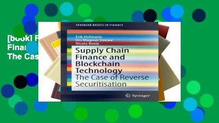 [book] Free Supply Chain Finance and Blockchain Technology: The Case of Reverse Securitisation