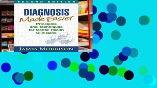Ebook Diagnosis Made Easier, Second Edition: Principles and Techniques for Mental Health