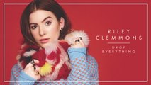 Riley Clemmons - Drop Everything