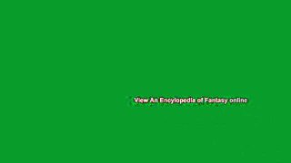 View An Encylopedia of Fantasy online