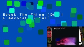 Ebook The Thing (Devil s Advocates) Full