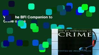 View The BFI Companion to Crime online