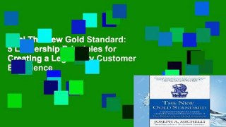 Trial The New Gold Standard: 5 Leadership Principles for Creating a Legendary Customer Experience