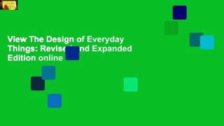 View The Design of Everyday Things: Revised and Expanded Edition online