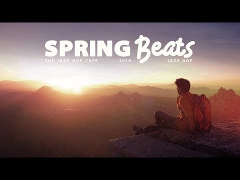 Spring Mix [Jazz Hop / Hip Hop / Chill Beats]