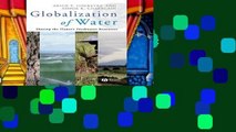 Reading books Globalization Water: Sharing the Planet s Freshwater Resources For Any device