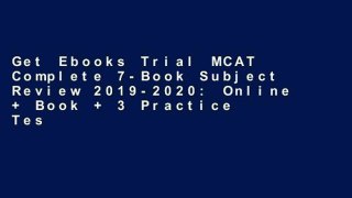 Get Ebooks Trial MCAT Complete 7-Book Subject Review 2019-2020: Online + Book + 3 Practice Tests