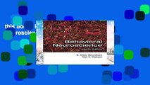 this books is available Behavioral Neuroscience free of charge