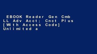 EBOOK Reader Gen Cmb LL Adv Acct; Cnct Plus [With Access Code] Unlimited acces Best Sellers Rank