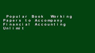 Popular Book  Working Papers to Accompany Financial Accounting Unlimited acces Best Sellers Rank