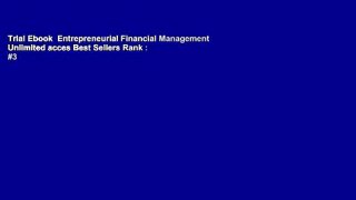 Trial Ebook  Entrepreneurial Financial Management Unlimited acces Best Sellers Rank : #3
