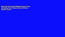 New Trial The Harvard Medical School Guide to Healing Your Sinuses (Harvard Medical School Guides)
