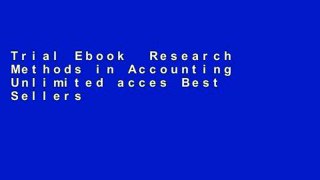 Trial Ebook  Research Methods in Accounting Unlimited acces Best Sellers Rank : #1