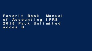 Favorit Book  Manual of Accounting IFRS 2015 Pack Unlimited acces Best Sellers Rank : #3