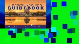 Reading books Federal Resume Guidebook: Writing the Successful Outline Format Federal Resume P-DF
