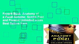 Favorit Book  Anatomy of a Ponzi Scheme: Scams Past and Present Unlimited acces Best Sellers Rank