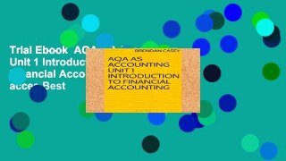 Trial Ebook  AQA AS Accounting Unit 1 Introduction to Financial Accounting Unlimited acces Best