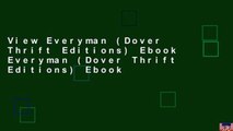 View Everyman (Dover Thrift Editions) Ebook Everyman (Dover Thrift Editions) Ebook