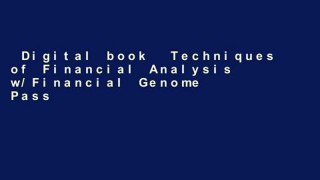 Digital book  Techniques of Financial Analysis w/Financial Genome Passcode Card: A Guide to Value