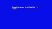 Readinging new Simplified Life Full access