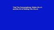 Trial The Conversations: Walter Murch and the Art of Editing Film Ebook