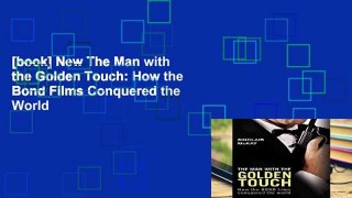 [book] New The Man with the Golden Touch: How the Bond Films Conquered the World