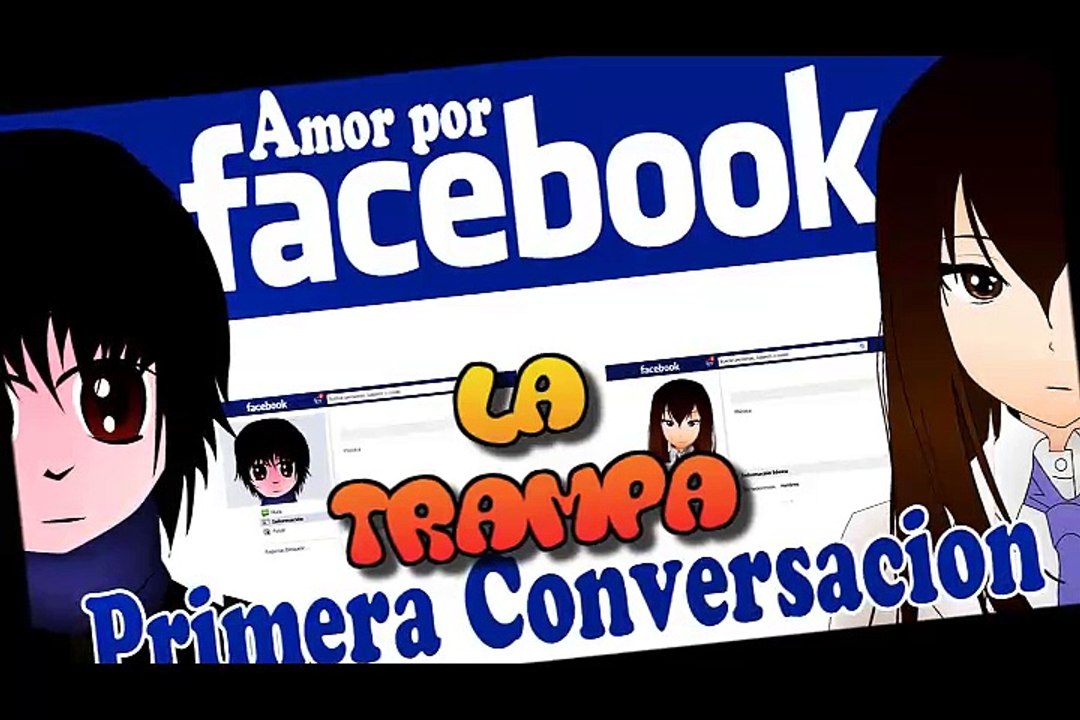 La Trampa "AMOR POR FACEBOOK" El Bueno la mala y el feo