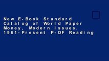 New E-Book Standard Catalog of World Paper Money, Modern Issues, 1961-Present P-DF Reading