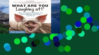 Open Ebook What Are You Laughing At?: How to Write Humor for Screenplays, Stories, and More online