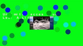 Unlimited acces Bruce Lee: A Life Book
