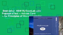 Best seller  NEW MyEconLab with Pearson eText -- Access Card -- for Principles of Microeconomics