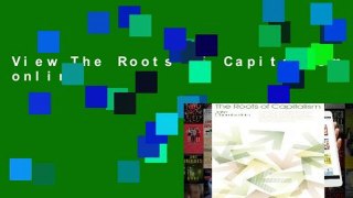 View The Roots of Capitalism online