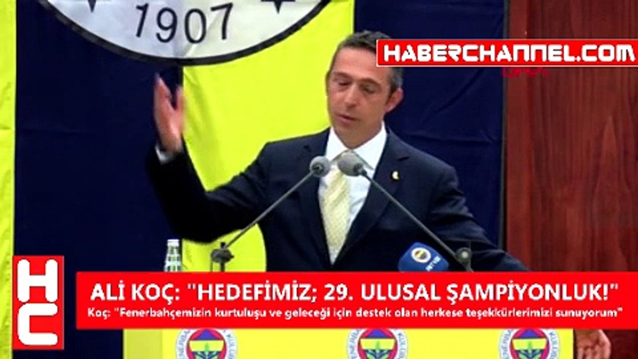 ALİ KOÇ: HEDEFİMİZ; 29. ULUSAL ŞAMPİYONLUK!