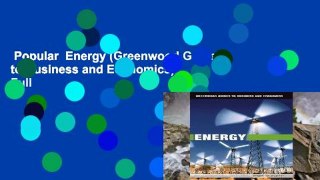 Popular  Energy (Greenwood Guides to Business and Economics)  Full