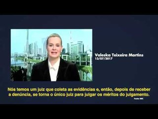 Valeska Teixeira Martins fala sobre a condenação de Lula à BBC