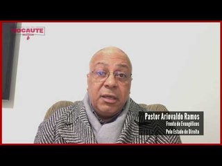 Pastor Ariovaldo Ramos: Deus não usa a porta dos fundos para colocar alguém para dentro