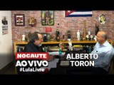 #LULALIVRE: FERNANDO MORAIS ENTREVISTA ALBERTO TORON