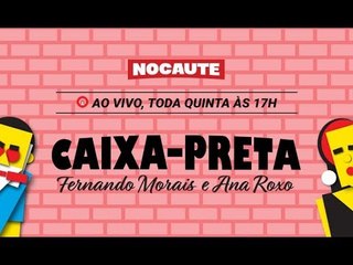 CAIXA-PRETA: PROGRAMA DE ESTREIA