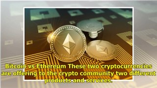 Bitcoin vs Ethereum from the Trader’s Point of View