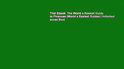 Trial Ebook  The World s Easiest Guide to Finances (World s Easiest Guides) Unlimited acces Best