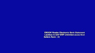 EBOOK Reader Electronic Bank Statement   Lockbox in SAP ERP Unlimited acces Best Sellers Rank : #2