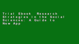 Trial Ebook  Research Strategies in the Social Sciences: A Guide to New Approaches Unlimited acces