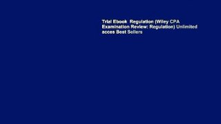 Trial Ebook  Regulation (Wiley CPA Examination Review: Regulation) Unlimited acces Best Sellers