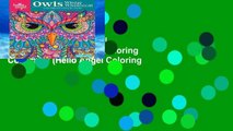 Best seller  Hello Angel Owls Wild   Whimsical Coloring Collection (Hello Angel Coloring