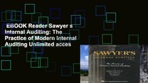 EBOOK Reader Sawyer s Internal Auditing: The Practice of Modern Internal Auditing Unlimited acces