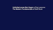 Unlimited acces Ben Hogan s Five Lessons: The Modern Fundamentals of Golf Book