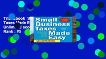 Trial Ebook  Small Business Taxes Made Easy, Second Edition Unlimited acces Best Sellers Rank : #5