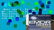 Best ebook  Eye Movement Desensitization and Reprocessing (EMDR) Therapy Scripted Protocols and