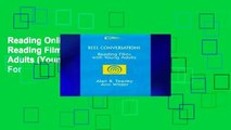 Reading Online Reel Conversations: Reading Films with Young Adults (Young Adult Literature) For